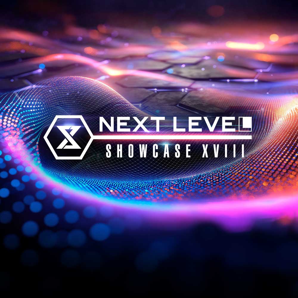 一部登場タイトルを先行発表！6/26（金）『NEXT LEVEL SHOWCASE XVIII』プレミア公開決定